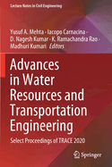 Advances in Water Resources and Transportation Engineering: Select Proceedings of TRACE 2020