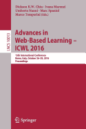 Advances in Web-Based Learning - Icwl 2016: 15th International Conference, Rome, Italy, October 26-29, 2016, Proceedings