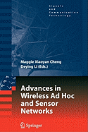 Advances in Wireless Ad Hoc and Sensor Networks