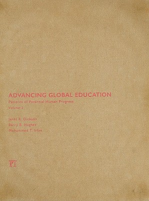 Advancing Global Education - Dickson, Janet R, and Hughes, Barry B, and Irfan, Mohammed T