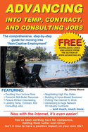 Advancing Into Temp, Contract, and Consulting Jobs: A Complete Guide to Starting and Promoting Your Own Consulting Business