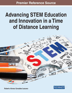 Advancing Stem Education and Innovation in a Time of Distance Learning