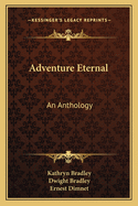 Adventure Eternal: An Anthology