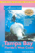 Adventure Guide to Tampa Bay and Florida's West Coast