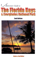 Adventure Guide to the Florida Keys and Everglades National Park