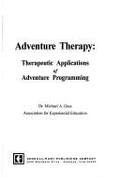 Adventure Therapy - Gass, Michael A