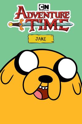 Adventure Time: Jake - Hastings, Christopher, and Andelfinger, Nicole, and Asmus, James