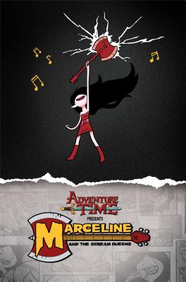 Adventure Time: Marceline and the Scream Queens Mathematical Edition - Gran, Meredith, and Ward, Pendleton (Creator)