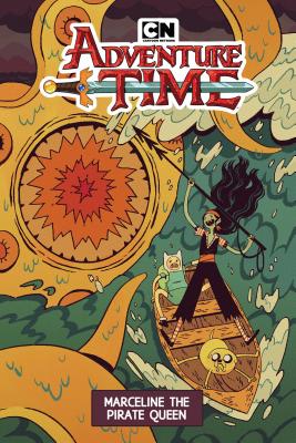 Adventure Time: Marceline the Pirate Queen - Ward, Pendleton (Creator), and Williams, Leah, and Langston, Laura