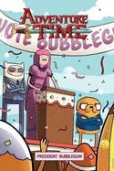 Adventure Time OGN: President Bubblegum