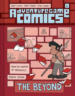 Adventuregame Comics: The Beyond (Book 2): An Interactive Graphic Novel - Shiga, Jason