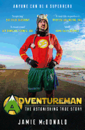 Adventureman: Anyone Can be a Superhero