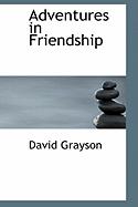 Adventures in Friendship - Grayson, David