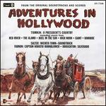 Adventures in Hollywood: Tiomkin, Salter, Farnon, Boughton [From Original Soundtracks a