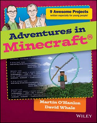 Adventures in Minecraft - Whale, David, and O'Hanlon, Martin