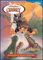 Adventures in Odyssey: Someone to Watch Over Me - 