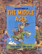 Adventures in the Middle Ages