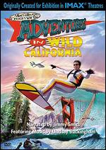 Adventures in Wild California - Greg MacGillivray
