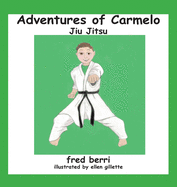 Adventures of Carmelo-Jiu Jitsu