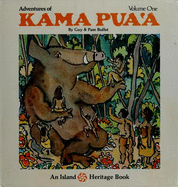 Adventures of Kama Pua a