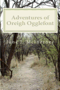 Adventures of Oreigh Ogglefont