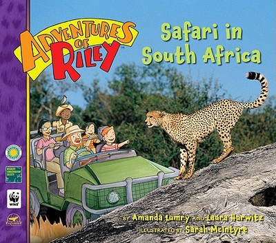 Adventures of Riley: #1 Safari in South Africa - Lumry, Amanda