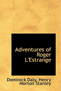 Adventures of Roger L'Estrange