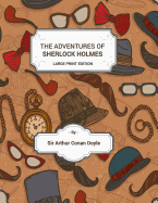 Adventures of Sherlock Holmes - Large Print