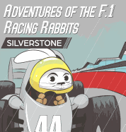 Adventures of the F.1 Racing Rabbits Silverstone