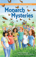 Adventures of the Sizzling Six: Monarch Mysteries