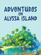 Adventures on Alyssa Island