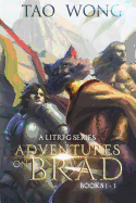 Adventures on Brad Books 1 - 3: A Litrpg Fantasy Series