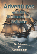 Adventures with free Mathematical Software