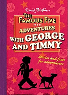 Adventures with George and Timmy