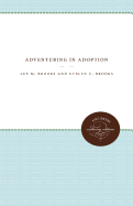 Adventuring in Adoption