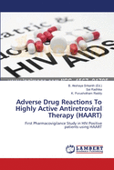 Adverse Drug Reactions to Highly Active Antiretroviral Therapy (Haart)
