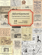 Advertisement Ephemera Collection: 18 sheets - over 140 old and antique Advertisements for DIY cards, junk journals and paper crafts