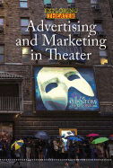 Advertising and Marketing in Theater