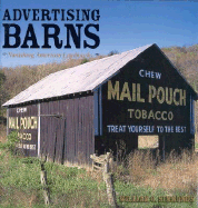Advertising Barns: Vanishing American Landmarks