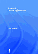 Advertising: Critical Approaches