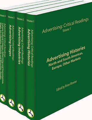Advertising: Critical Readings - Moeran, Brian (Editor)