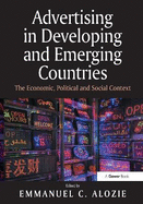 Advertising in Developing and Emerging Countries: The Economic, Political and Social Context