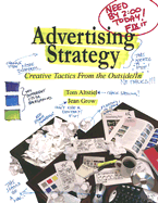 Advertising Strategy: Creative Tactics from the Outside/In