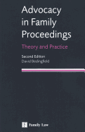 Advocacy in Family Proceedings: Theory and Practice