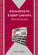 Advocating for English Learners: Selected Essays