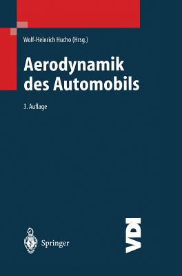 Aerodynamik Des Automobils - Hucho, Wolf-Heinrich (Editor)