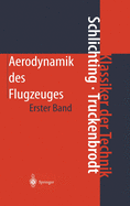 Aerodynamik Des Flugzeuges: Erster Band: Grundlagen Aus Der Stromungstechnik Aerodynamik Des Tragflugels (Teil I)