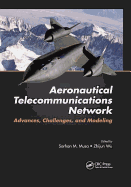 Aeronautical Telecommunications Network: Advances, Challenges, and Modeling