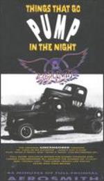 Aerosmith: Things That Go Pump in the Night - 