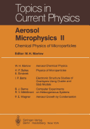 Aerosol Microphysics II: Chemical Physics of Microparticles